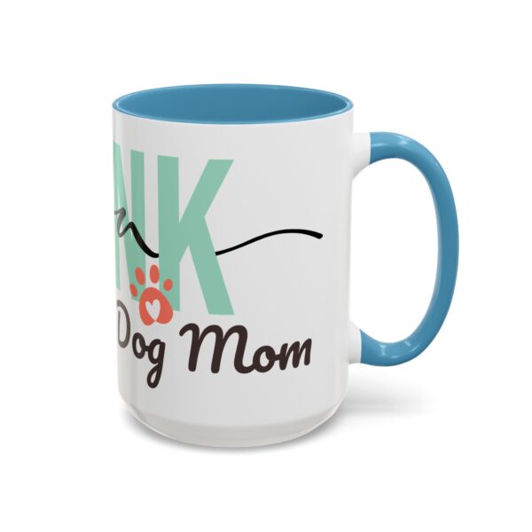11925729964292609558_2048.jpeg Thank You Dog Mom Accent Coffee Mug