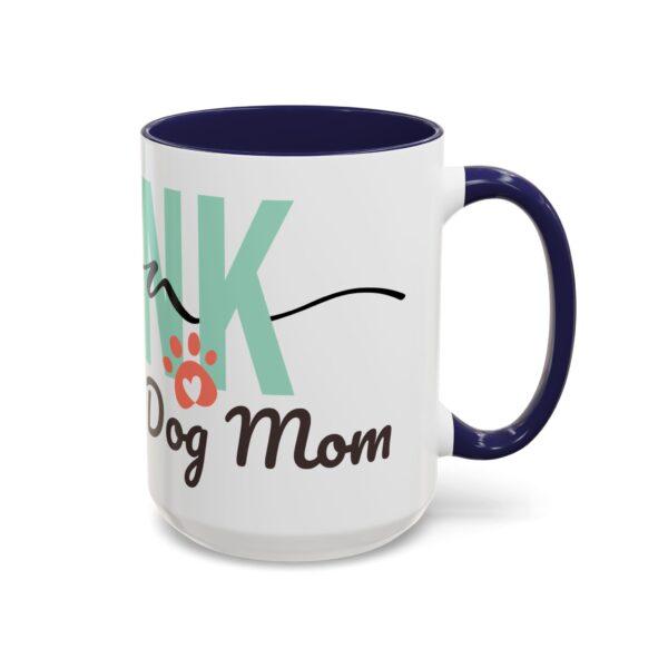 18157144353966084833_2048.jpeg Thank You Dog Mom Accent Coffee Mug
