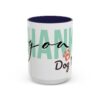 8101734798080572789_2048.jpeg Thank You Dog Mom Accent Coffee Mug