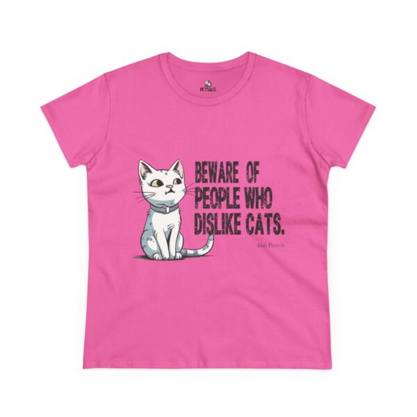 Cat Lover Tee - "Beware of People Who Dislike Cats" - Funny Women's Midweight Cotton T-Shirt