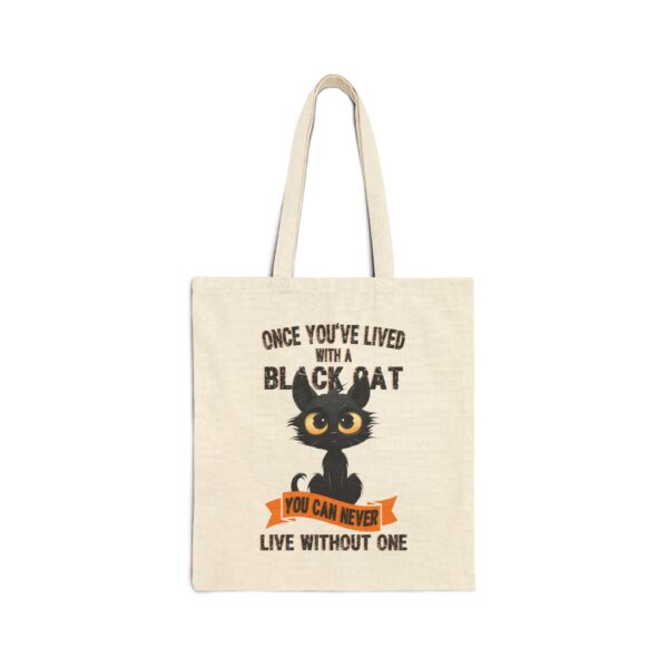 4775168988288892417_2048.jpeg Funny Black Cat Tote Bag - "Once You've Lived with a Black Cat You Can Never Live Without One"